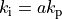 k_\text{i}=ak_\text{p}