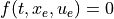f(t, x_e, u_e) = 0