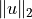 \|u\|_2