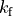 k_\text{f}