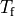 T_\text{f}