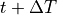 t + \Delta T